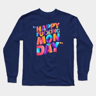 I hate monday Long Sleeve T-Shirt